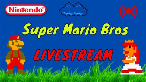 Super Mario Bros Stream Livestream Mario Marioshorts Nes