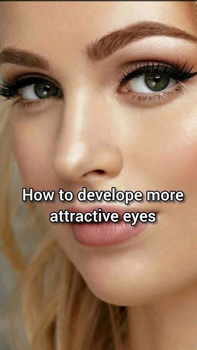 How To Develop More Attractive Eyes 👀 Skincare Glowingbeauty