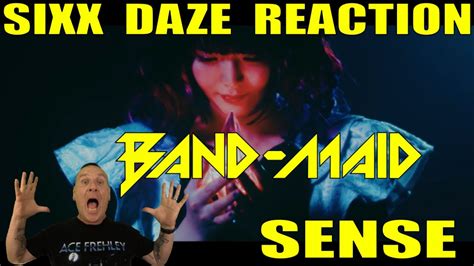 Sixx Daze Reaction Band Maid Sense Youtube