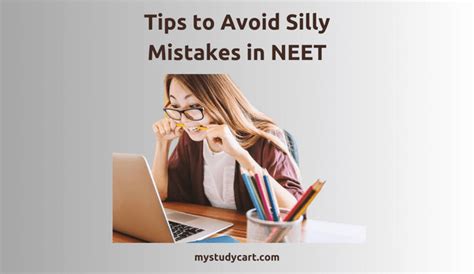 Easy Ways To Avoid Silly Mistakes In Neet