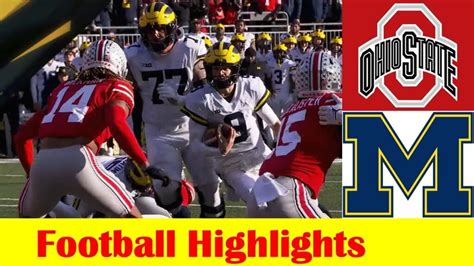 3 Michigan Vs 2 Ohio State Football Game Highlights 11 26 2022