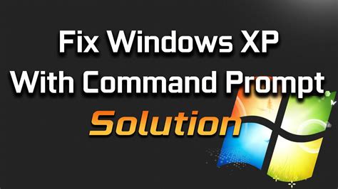 How To Repair Windows Xp With Command Prompt Tutorial Youtube