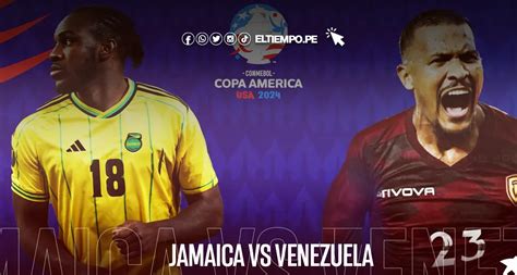 Juego de Venezuela vs Jamaica EN VIVO Grupo B Copa América 2024