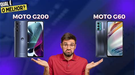 Moto G200 5G Vs Moto G60 4G COMPARATIVO YouTube