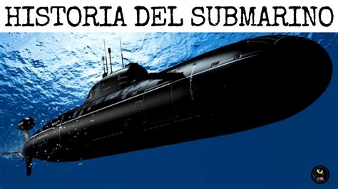 Origen del Submarino Inventor y Evolución CurioSfera Historia