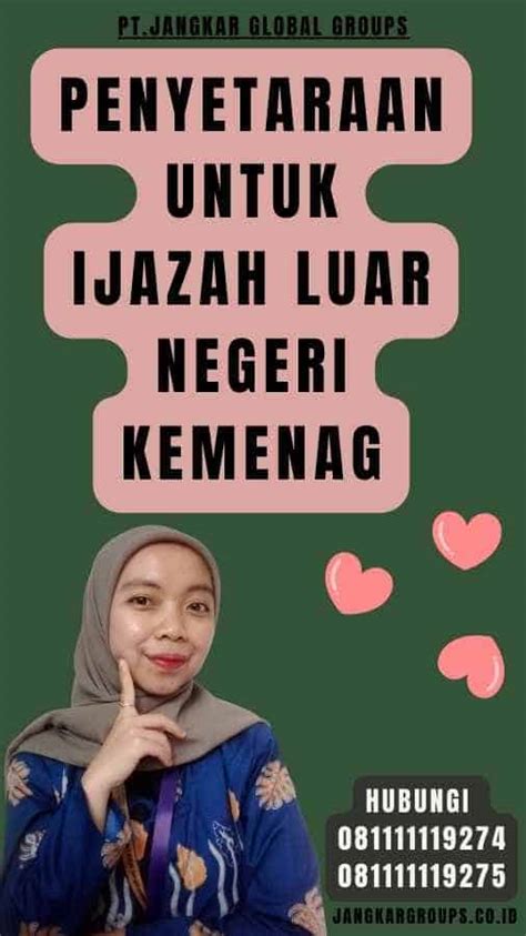 Penyetaraan Untuk Ijazah Luar Negeri Kemenag Jangkar Global Groups