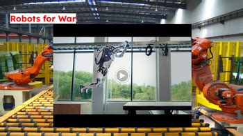 Critical Thinking Writing Assignment 4: Robots For War by Teague Teach