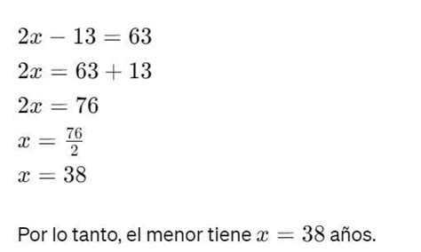 Las Edades De Dos Hermanos Suman A Os Cuando Naci El Menor El