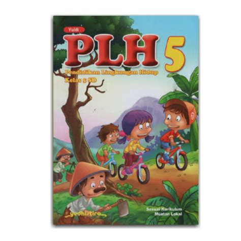 Jual BUKU PLH PENDIDIKAN LINGKUNGAN HIDUP KELAS 5 SD YUDHISTIRA