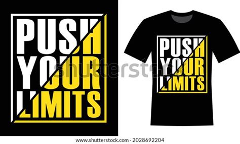 Push Your Limits Vector Tshirt Design Stock Vector Royalty Free