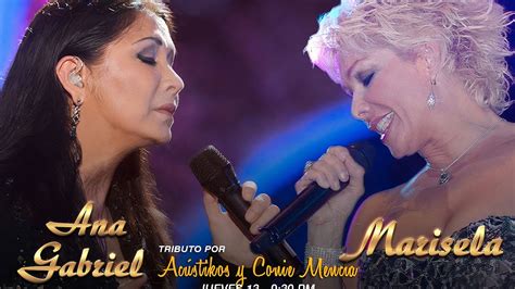 Ana Gabriel Y Marisela Lo Mejor De Lo Mejor Exitos Sus Mejores