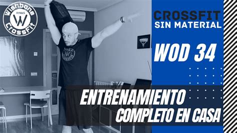 Rutina De Entrenamiento Completo Crossfit En Casa Sin Material Wod 34