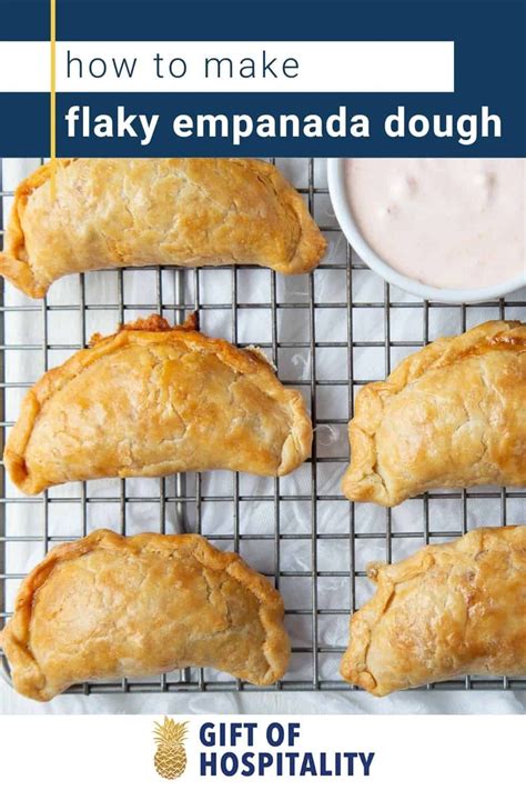 This Easy Empanada Dough Recipe Creates Deliciously Flaky Baked