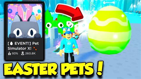 The Pet Simulator X EASTER EVENT UPDATE Is HERE And It S AMAZING