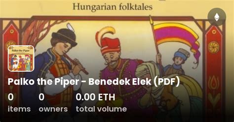 Palko The Piper Benedek Elek PDF Collection OpenSea