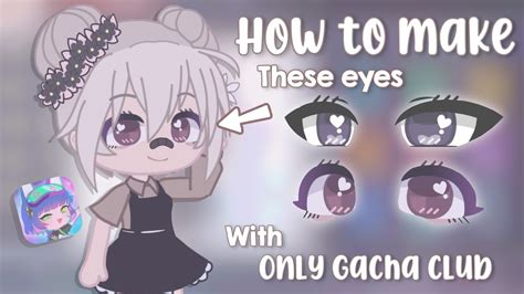 How To Make These Eyes In Gacha Club Tutorial Gacha Glitterie