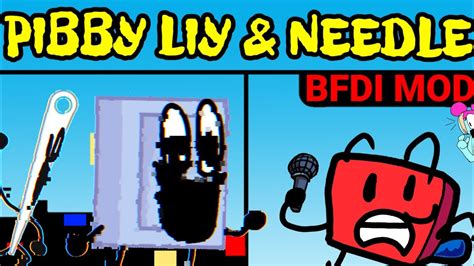 Friday Night Funkin New VS Pibby Liy Needle Corrupted BFDI Unused