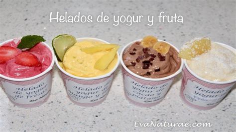 Helados De Yogur Y Fruta Sanos Ligeros Y R Pidos Sin Az Car Ni