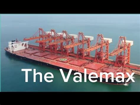 The Valemax The Biggest Bulk Carrier In The World Youtube