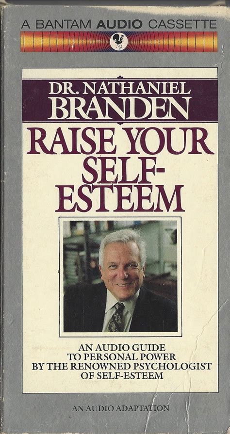 Nathaniel Branden - Raise Your Self-Esteem - Amazon.com Music