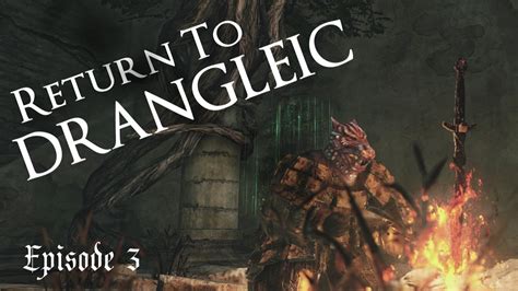 Return To Drangleic Dark Souls Ii Ep 3 Lb53 Youtube