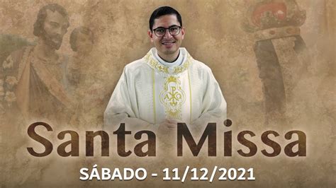 Santa Missa 3º Domingo do Advento Padre Murilo YouTube