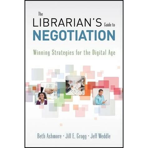 خرید و قیمت کتاب زبان اصلی The Librarians Guide To Negotiation اثر جمعی