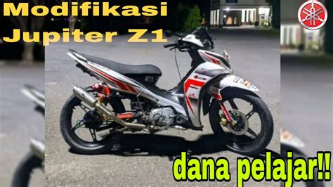 Modifikasi Jupiter Z Dana Pelajar Simple Hedon Youtube