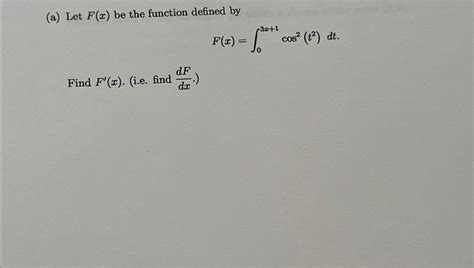 Solved A Let F X Be The Function Defined Chegg