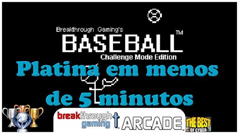 Baseball Challenge Mode Edition Passo A Passo Para Pegar A Platina Em