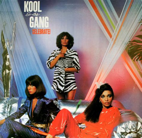 Kool & The Gang – Celebrate! | Releases | Discogs