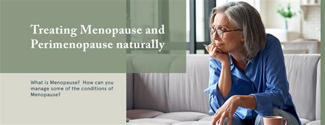 The Most Important Steps To Get Through Perimenopause And Menopause