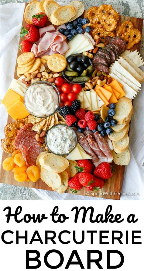 How To Make A Charcuterie Board Spend With Pennies