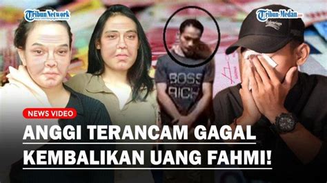 ANGGI DIBERI TENGGAT 1 Bulan Kembalikan Uang Nikah Rp 20 Juta Fahmi