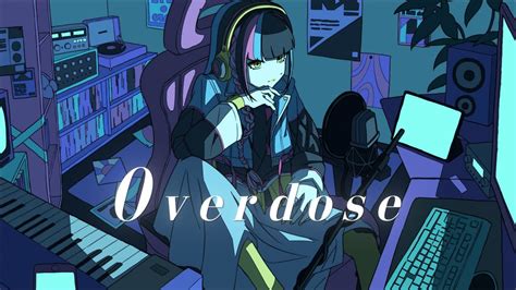 【歌ってみた】「overdose なとり」 Covered By 春猿火 Youtube Music