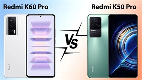 So Sánh Xiaomi Redmi K60 Pro Và Redmi K50 Pro Có Gì Khác Biệt Giữa 2