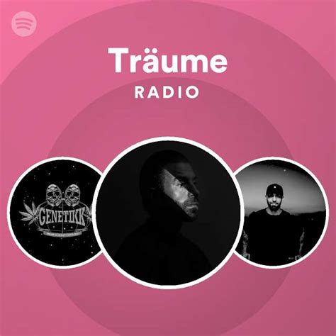 Träume Radio playlist by Spotify Spotify