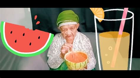 Great Grandma👵drinking Watermelon And Pineapple Juice🍉🍍👌 Youtube