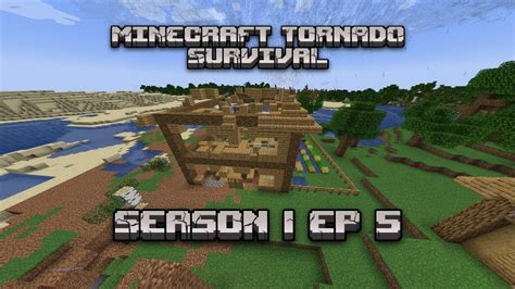 Minecraft Tornado Survival Season Ep L Ef Tornado Destroys My