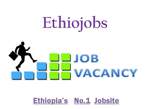 Latest Job Vacancies In Ethiopia By Ethiojobs Issuu