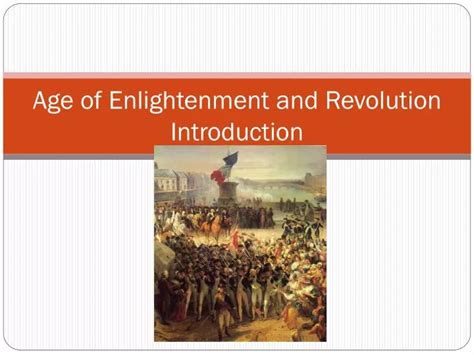 Ppt Age Of Enlightenment And Revolution Introduction Powerpoint