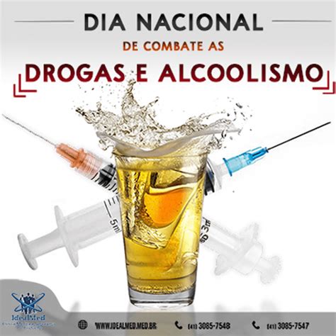 De Fevereiro Dia Nacional Do Combate S Drogas E Alcoolismo