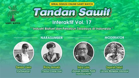 Tandan Sawit Interaktif Vol Industri Biofuel Dan Petani Swadaya