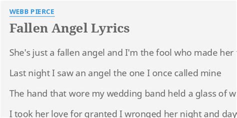 "FALLEN ANGEL" LYRICS by WEBB PIERCE: She's just a fallen...