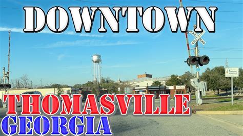 Thomasville Georgia 4K Downtown Drive YouTube