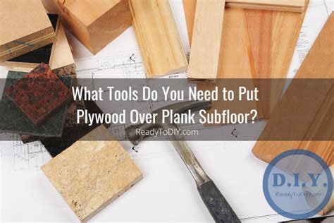 Can You Put Plywood Over Plank Subfloor How To Ready To Diy