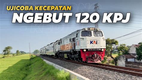 KERETA UNIK NGEBUT KERETA KLB UJICOBA PENINGKATAN KECEPATAN