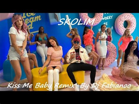 Skolim Kiss Me Baby Dj Fabianoo Remix Bassbosted 2022 YouTube