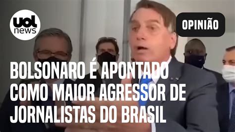 Bolsonaro Se Consolida Como Maior Agressor De Jornalistas Aponta