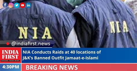 Nia Conducts Raids At Locations Of J Ks Banned Outfit Jamaat E